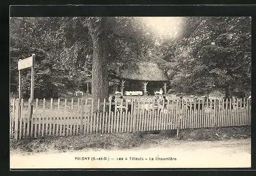 AK Poigny, Les 4 Tilleuls La Chaumiére