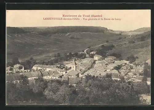 AK Laneueville-derriére-Foug, Vue générale et la Route de Lucey