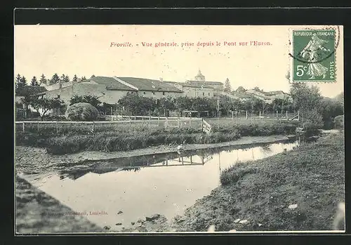 AK Froville, Vue générale prise depuis le Pont sur l`Euron