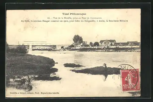 AK Toul, Vue de la Moselle prise au Pont de Dommartin