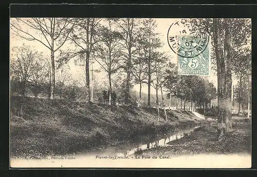 AK Pierre-la-Treiche, Le Pont du Canal