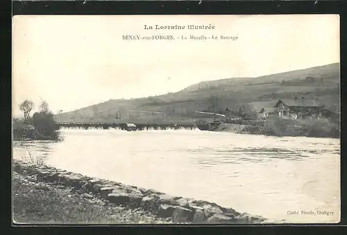 AK Sexey-aux-Forges, La Moselle Le Barrage