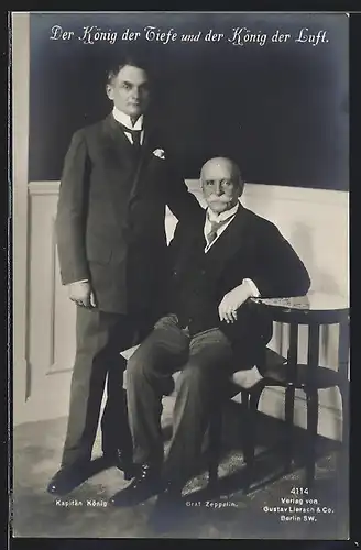 AK König der Tiefe Kapitän König und König der Luft Graf Zeppelin