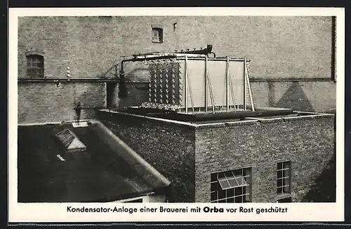 AK Kondensator-Anlage einer Brauerei mir Orba vor Rost geschützt, Reklame
