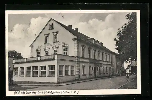 AK Bischofsgrün i. Fichtelgebirge, Gasthof Goldner Löwe von G. Rubner