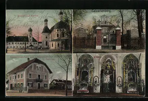 AK Klosterlechfeld, Kloster mit Kirche, Calvarienberg, Altäre, Spezereihandlung und Limonadenfabrik
