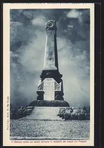 AK Görz, L`Obelisco eretto sul monte Calvario in memoria dei Caduti sul Podgora