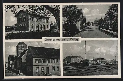 AK Geroldshausen b. Wzbg., Partie am Bahngleis, Ortspartie, Strassenpartie