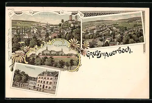 Lithographie Auerbach, Kgl. Seminar, Rathhaus