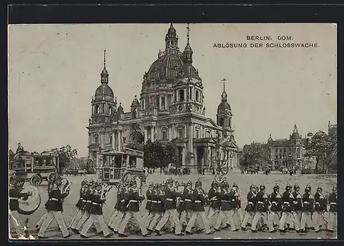 AK Berlin, Ablösung der Schlosswache am Dom