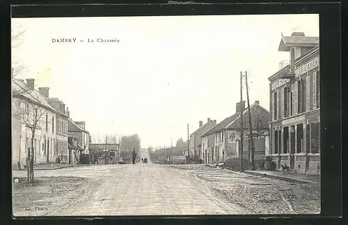 AK Damery, La Chaussée, Strassenpartie