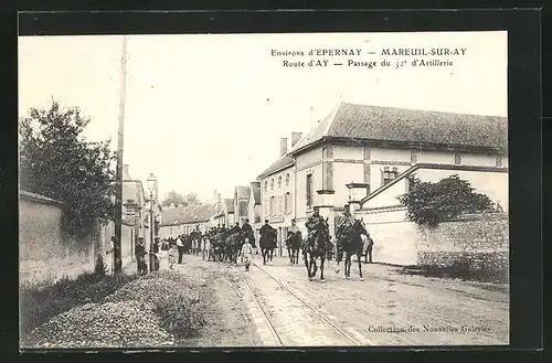 AK Mareuil-sur-Ay, Route d`Ay, Passage du 32. d`Artillerie