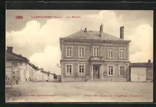 AK Larzicourt, la Mairie