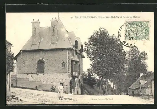 AK Ville-en-Tardenois, Villa Bel-Air et Route de Reims