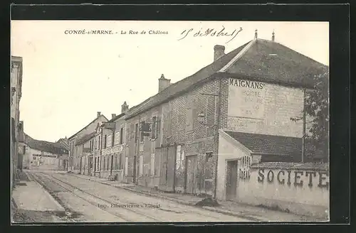 AK Condé-sur-Marne, Le Rue de Châlons, Ortspartie