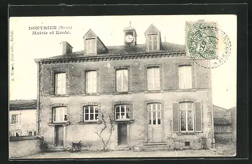 AK Dontrien, Mairie et Ecole