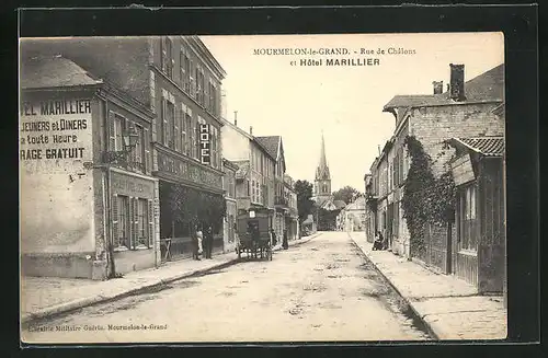 AK Mourmelon-le-Grand, Rue de Châlons et Hôtel Marillier