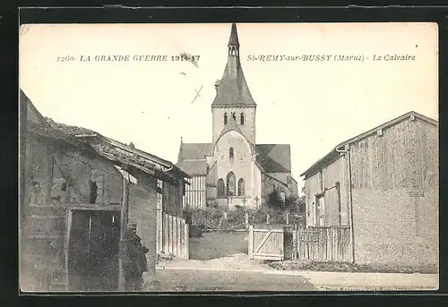 AK St-Remy-sur-Bussy, Le Calvaire, Blick zur Kirche