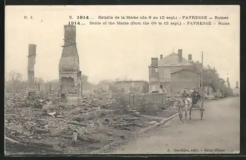 AK Favresse, Bataille de la Marne 1914, Ruines