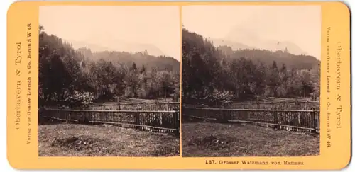 Stereo-Fotografie Gustav Liersch & Co., Berlin, Ansicht Ramsau, Grosser Watzmann