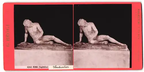 Stereo-Fotografie Giacomo Brogi, Firenze, Ansicht Rom, Gladiator