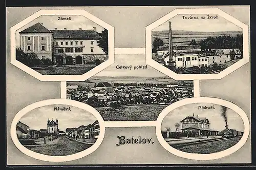 AK Batelov, Celkovy pohled, Nadrazi, Zamek