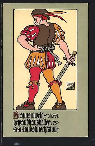 Künstler-AK sign. Sievers-Clausen: Braunschweig, Gewandhauskeller, Mann mit Schwert