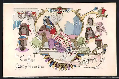 Künstler-AK sign. Dufresne: La Coiffure de l`Antiquité a nos Jours, Egypte, Jugendstil
