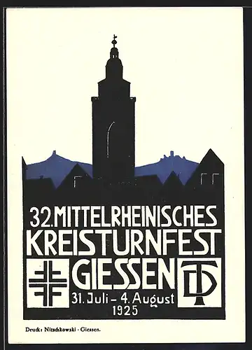 Künstler-AK Ganzsache PP88C4 /02: Giessen, 32. Mittelrheinisches Kreisturnfest 31.07.-04.08.1925, Kirchturm