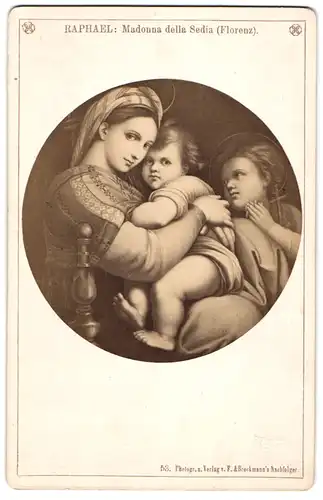 Fotografie F. & O. Brockmann`s Nachf., Dresden, Gemälde: Madonna della Sedia, nach Raphael