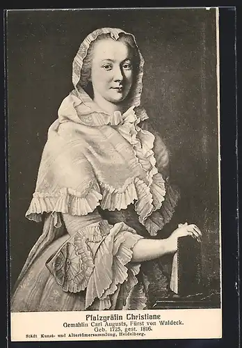 AK Pfalzgräfin Christiane, Gemahlin Carl Augusts, Fürst von Waldeck