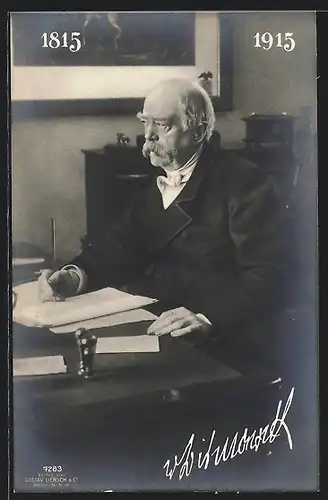 AK Bismarck, 1815 - 1915, Portrait am Schreibtisch