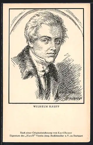 Künstler-AK Porträtzeichnung Wilhelm Hauff