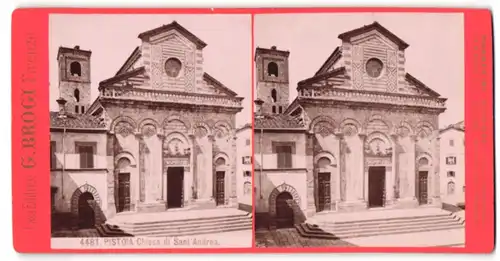 Stereo-Fotografie G. Brogi, Firenze, Ansicht Pistoia, Chiesa di Sant`Andrea