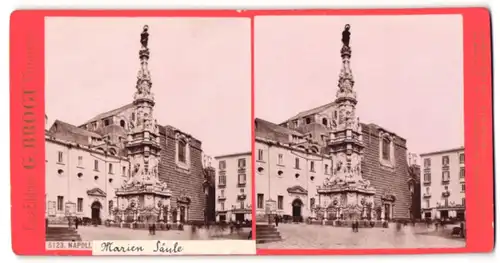 Stereo-Fotografie G. Brogi, Firenze, Ansicht Napoli, Mariensäule