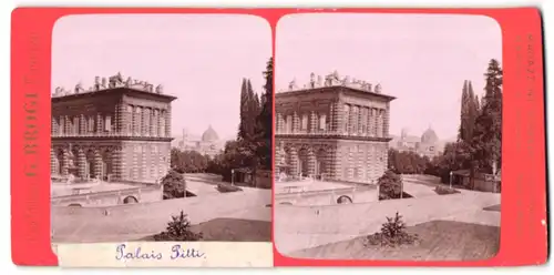 Stereo-Fotografie G. Brogi, Firenze, Ansicht Florenz, Palais Pitti