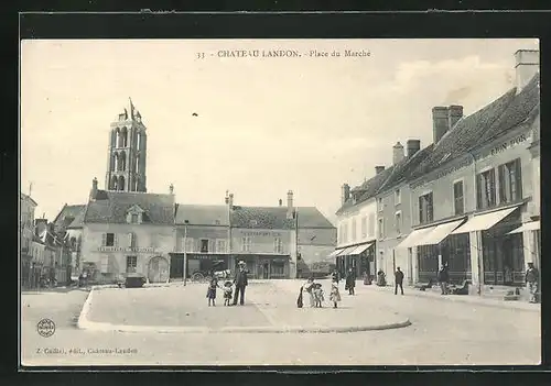 AK Chateau-Landon, Place du Marché