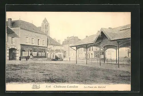 AK Chateau-Landon, La Place du Marché, Hotel du Progres