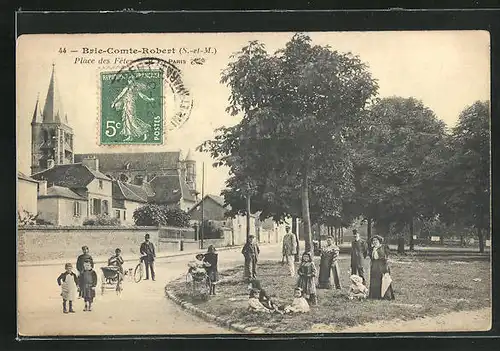 AK Brie-Comte-Robert, Place des Fêtes