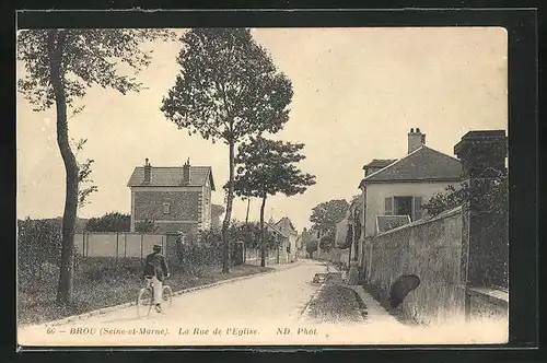 AK Brou, La Rue de l`Eglise, Strassenpartie