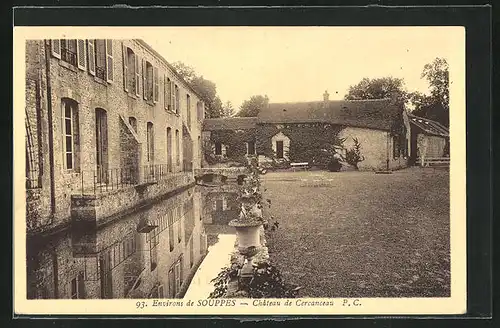 AK Souppes, Château de Cercanceau