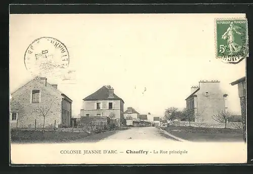 AK Chauffry, Colonie Jeanne d`Arc, La Rue principale, Strassenpartie