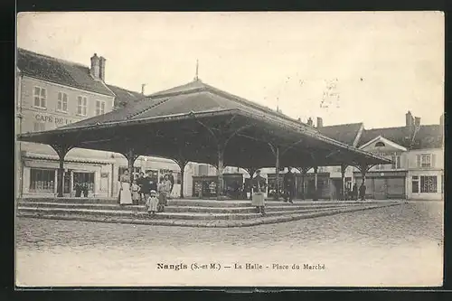 AK Nangis, La Halle, Place du Marché
