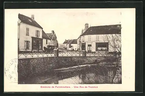 AK Faremoutiers, Une Rue de Tresmes