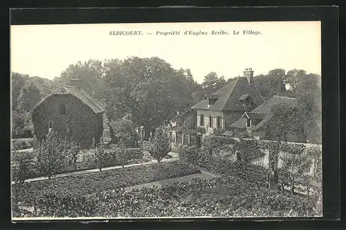 AK Sericourt, le Village, Propriété d'Eugéne Scribe