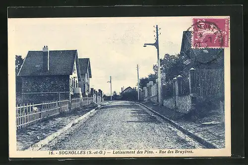 AK Sognolles, Lotissement des Pins, Rue des Bruyéres