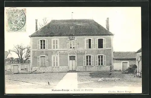 AK Maison-Rouge, Ecole et Mairie