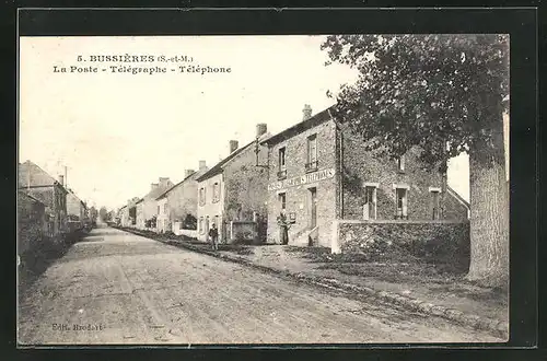 AK Bussières, La Poste, Télégraphe, Téléphone