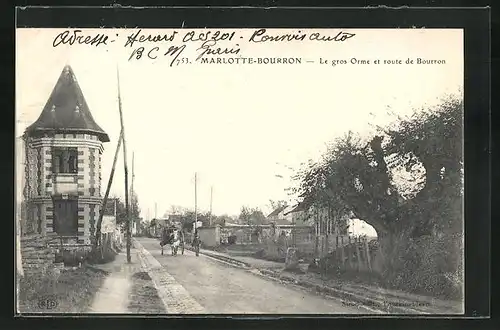 AK Marlotte-Bourron, Le gros Orme et route de Bourron