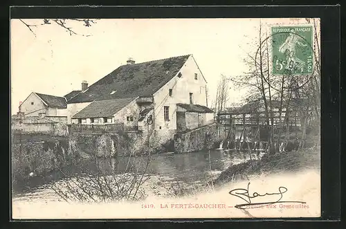 AK La Ferté-Gaucher, Le Moulin aux Grenouilles